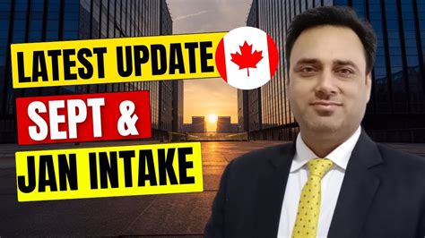 Canada Study Visa September Intake Results Update Jan Intake