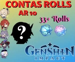 Contas Reroll Genshin Impact Ar Dfg