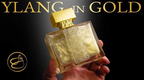 UN PERFUME Con ORO Por Dentro Ylang In Gold De M Micallef Una