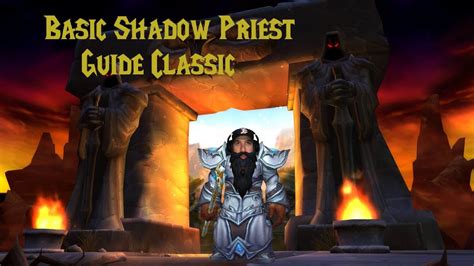 Classic Wow Basic Shadow Priest Guide Youtube