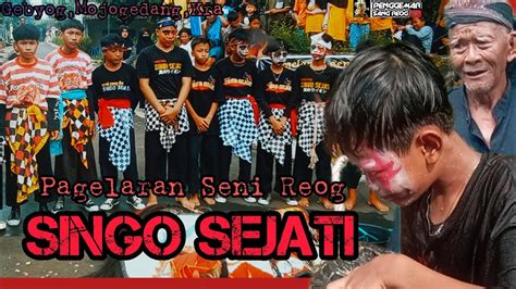 Kecil Kecil Ngedan Kabeh Gebyakan Reog Anyar Seni Reog Singo Sejati