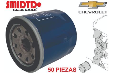 50 Filtros De Aceite Para Chevrolet Spark 1 2l 11 15 Smidtd Meses Sin