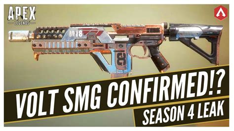 Volt Smg Confirmed Apex Legends Season 4 New Weapon Leaked Youtube