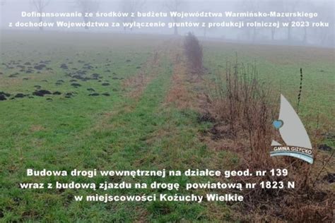 Budowa drogi wewnętrznej ze zjazdem na drogę powiatową w Kożuchach Wielkich