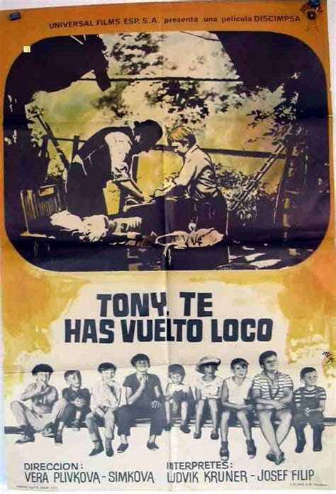 Tony Te Has Vuelto Loco Movie Poster Tony Tobe Preskocilo Movie