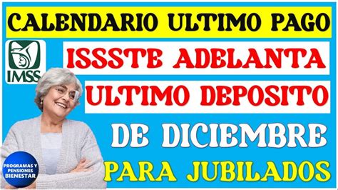 Adelantan último PAGO de la Pensión ISSSTE 2023 este es el