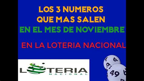 Los 3 Numeros Que Mas Salen En El Mes De Noviembre En La Loteria