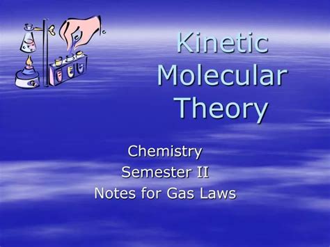 PPT - Kinetic Molecular Theory PowerPoint Presentation, free download - ID:5691905