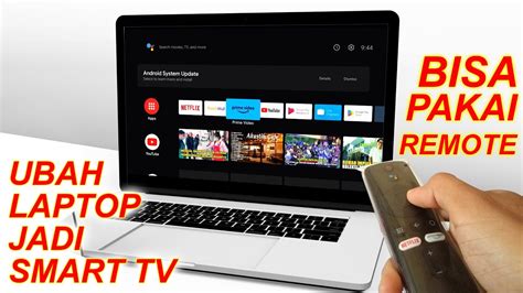 Cara Mudah Mengubah Laptop Jadi Smart TV Bisa Remote TV YouTube