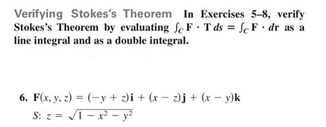 Solved Verifying Stokes S Theorem In Exercises 5 8 Verify