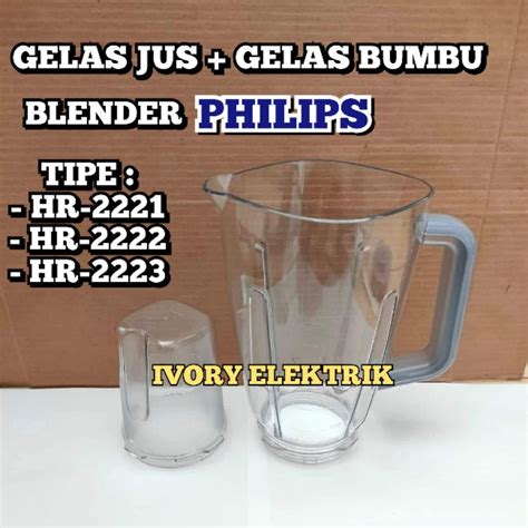 Jual GELAS JUS GELAS BUMBU BLENDER PHILIPS MODEL BARU TIPE HR 2221 HR