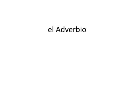 Que Es Un Advervio 3