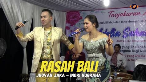 🔴 Rasah Bali Jhovan Jaka Feat Indri Nugraha Live Campursari