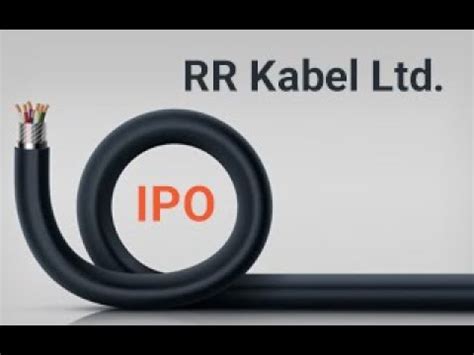 R R Kabel IPO Date Price GMP Review Analysis Details YouTube