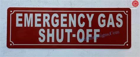 EMERGENCY GAS SHUTOFF SIGN | HPD SIGNS - THE OFFICIAL STORE