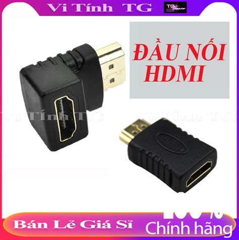 Hcm Đầu Nối Cổng Hdmi Male Sang Hdmi Female Vuông Góc 90 độ Nối Góc