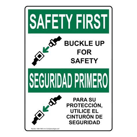 Vertical Buckle Up For Safety Bilingual Sign Osha Safety First