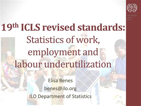 Ppt 19 Th Icls Revised Standards Statistics Of Work Employment And