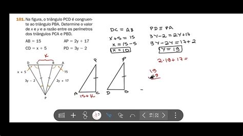 101 Na Figura O Triângulo Pcd é Congruente Ao Triângulo Pba Determine O Valor De X E Y E A