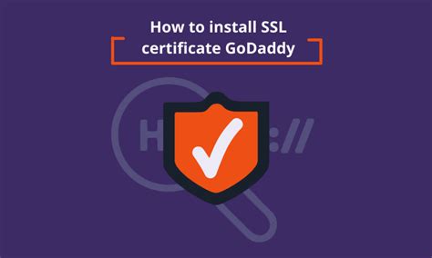 How To Install Ssl Certificate Godaddy