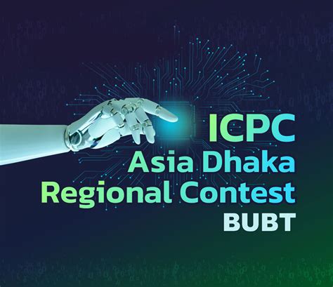 ICPC Asia Dhaka Regional Contest - BUBT