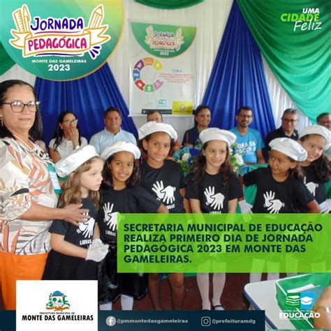 Prefeitura Municipal De Monte Das Gameleiras Primeiro Dia Da Jornada