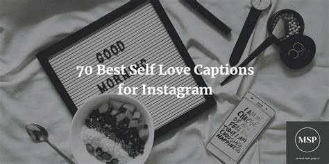 70 Powerful Self Love Captions For Instagram