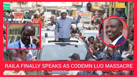 ANGRY RAILA FINALLY SPEAKS AS HE WARN RUTO INTRODUCING GENOCIDE IN