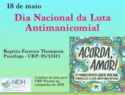 Dia Nacional Da Luta Antimanicomial Nidh