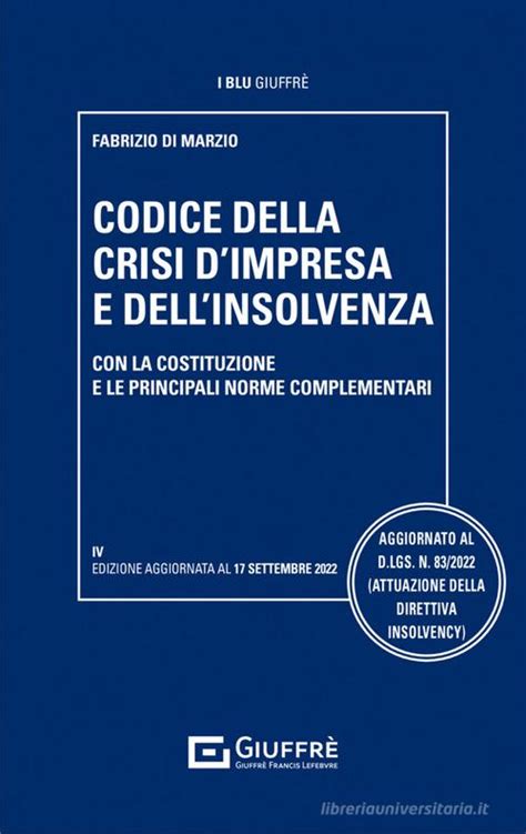 Codice Della Crisi D Impresa Fallimento Procedure D Insolvenza E