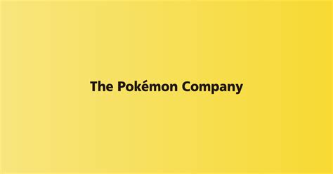 Company Information The Pokémon Company