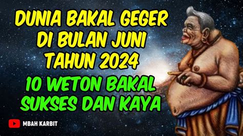 Weton Ini Akan Dihantam Rezeki Besar Diawal Bulan Juni Tahun