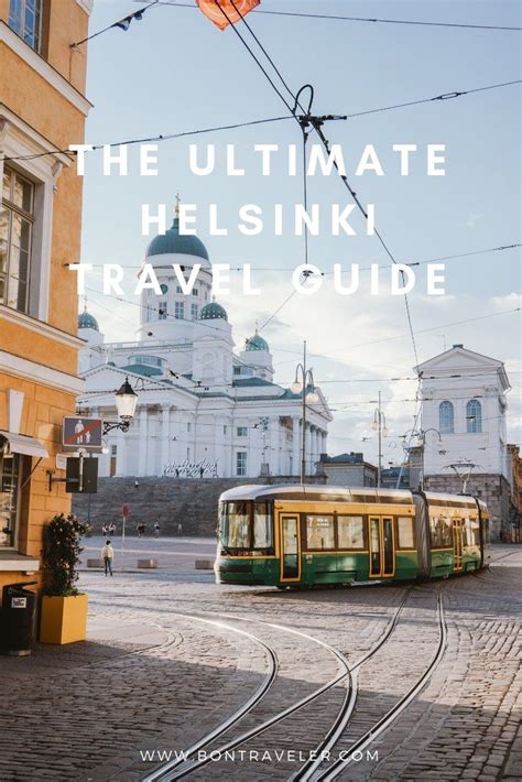 The Ultimate Travel Guide To Helsinki Things To Do Bon Traveler