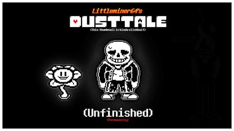 Abandoned Dustale Fangame Showcase Thing Undertale Youtube