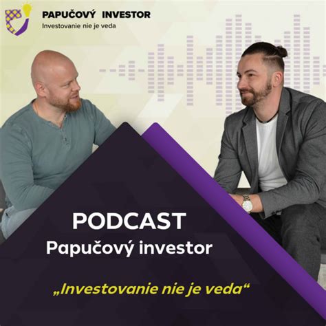 Papučový investor Podcast Podcast on Spotify