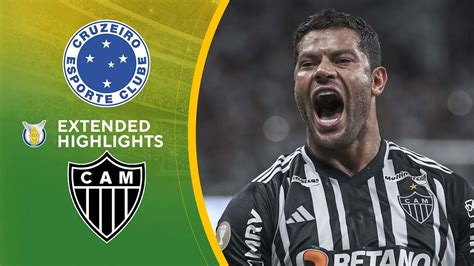 Cruzeiro Vs Atl Tico Mineiro Extended Highlights Brasilerao S Rie A