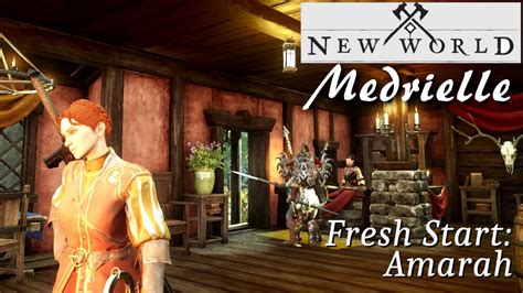 New World Fresh Start Amarah Meet Medrielle YouTube