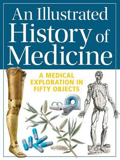 Illustrated History Of Medicine Gill Paul