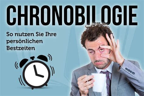 Chronobiologie Wie Sie Ihre Innere Uhr Nutzen