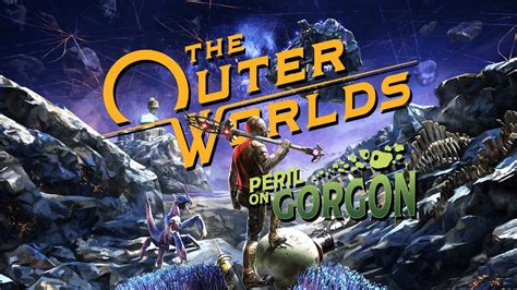 The Outer Worlds Presenta El Tráiler De Su Primer Dlc Peril On Gorgon