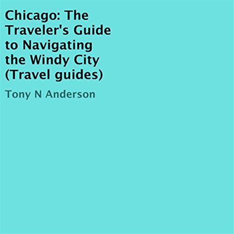 Navigating The Windy City A Comprehensive Guide To Printable Chicago