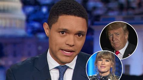 Trevor Noah Praises Taylor Swift's Political Endorsement -- And Laughs ...