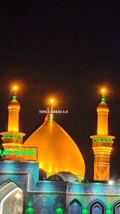 Ziyarat Hazrat Imam Abbas As Karbala Youtube