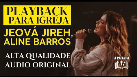 Playback Aline Barros Jeov Jireh Letra Legendado Fundo Preto Para