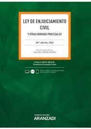 LEY DE ENJUICIAMIENTO CIVIL Y OTRAS NORMAS PROCESALES 2022 ARANZADI