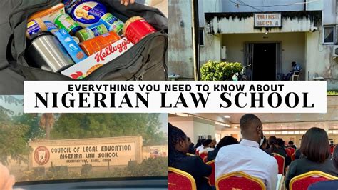 The Nigerian Law School Registration Accommodation And The Necessary