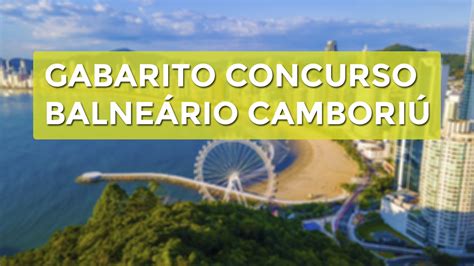 Concurso Balne Rio Cambori Sc Fepese Divulga Gabaritos Das Provas