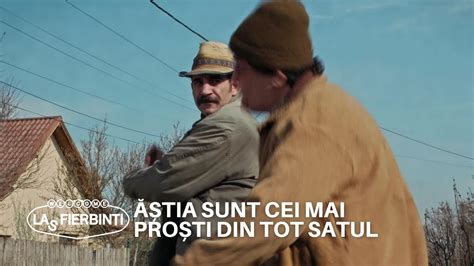 Firicel Ăștia sunt cei mai proști din tot satul Las Fierbinți