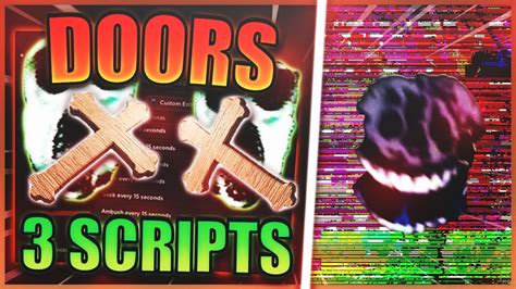 🔥new Doors Script Hack Auto Farm Get Crucifix Spawn Entities