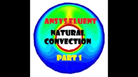 Ansys Fluent Tutorial Natural Convection Part 14 Geometry And Boolean